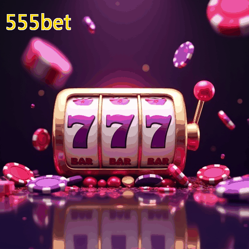 Jogos de Slots no 555bet – Caça-Níqueis com Bônus e Jackpots Incríveis